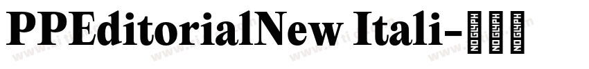 PPEditorialNew Itali字体转换